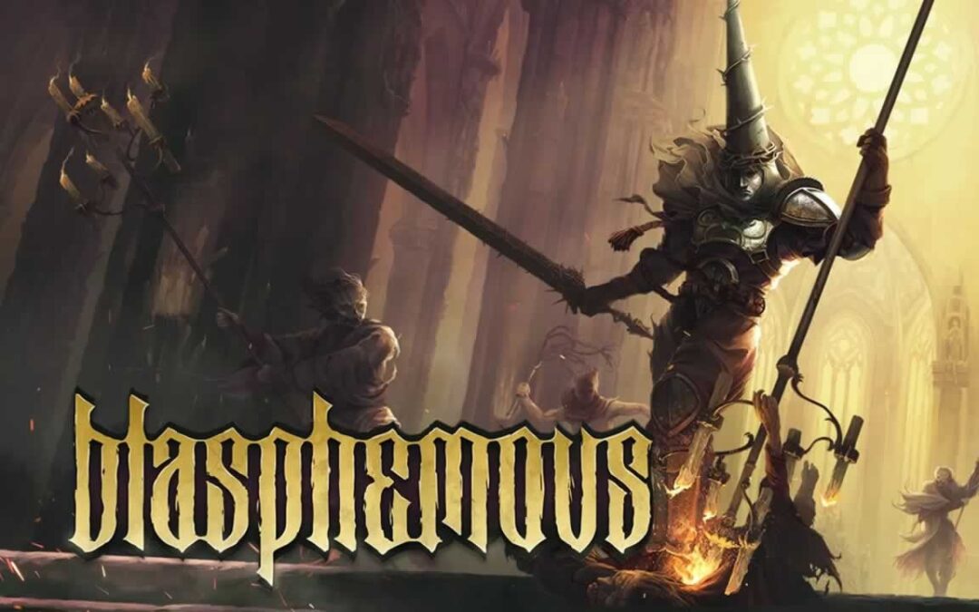 La blasfemia digital de: Blasphemous