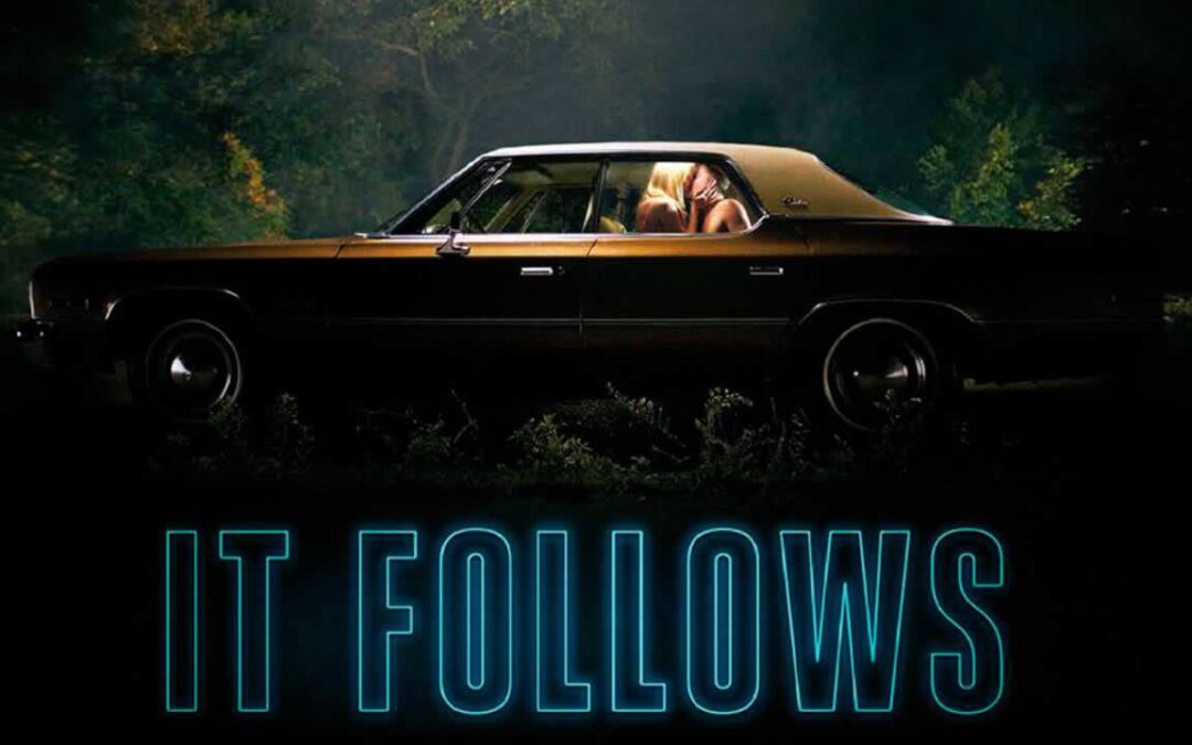 It Follows ¿una campaña de educación sexual?